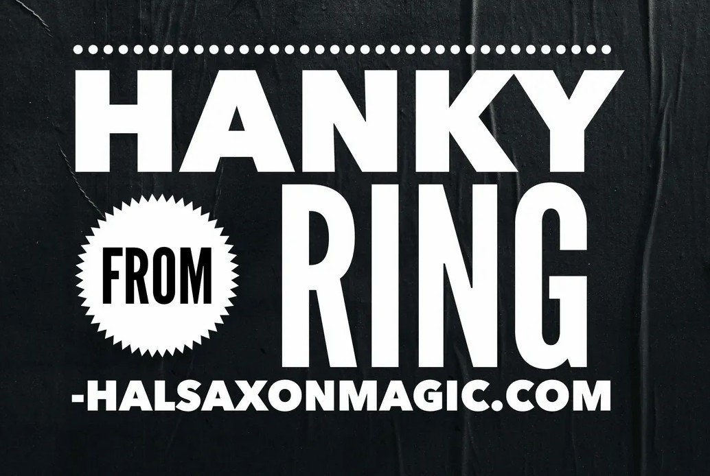 Hanky from Ring by Hal Saxon
