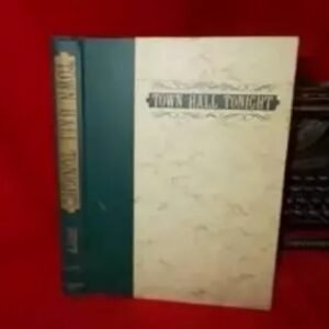 Harlowe R. Hoyt - Town Hall Tonight