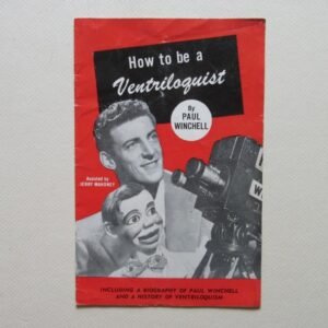 How to be a ventriloquist by Paul Winchell