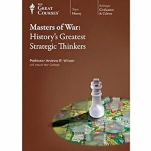 Masters of War History’s Greatest Strategic Thinkers (Audio+PDF)