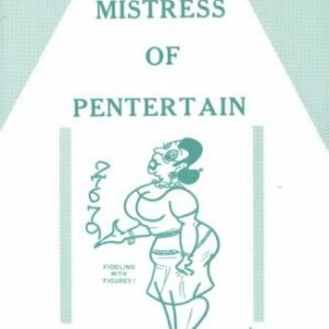Mistress of Pentertain by Ken de Courcy