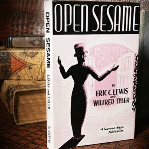 Open Sesame by Eric C. Lewis and Wilfred Tyler