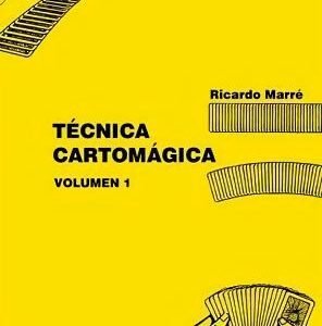 Técnica Cartomágica Volumen 1 por Ricardo Marré