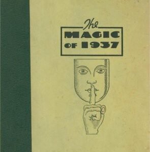 The Magic of 1937 by Eric C. Lewis