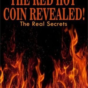 The Red Hot Coin Revealed by Devin Knight