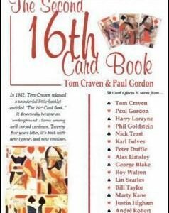 The Second 16th Card Book: Volume 1 by Tom Craven & Paul Gordon