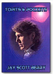 Topits & Pockets Jay Scott Berry