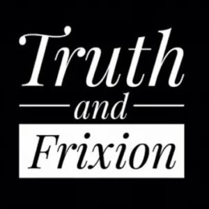 Truth and Frixion by Seth Howard