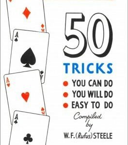 50 Tricks You Can Do You Will Do Easy To Do by Rufus Steele
