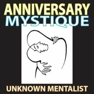 Anniversary Mystique by Unknown Mentalist