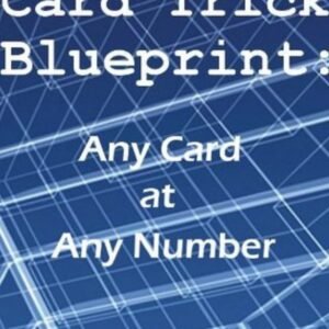 Card Trick Blueprint: Any Card at Any Number by David Alex