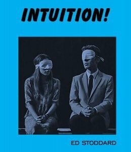 Intuition by Ed Stoddard