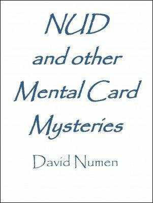 NUD - Numen's Utility Deck: And other Mental Card Mysteries by David Numen