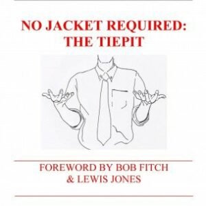No Jacket Required: The Tiepit by Enrico Varella
