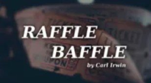 Raffle Baffle by Carl Irwin