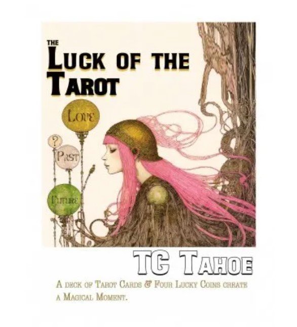 The Luck of the Tarot by TC Tahoe