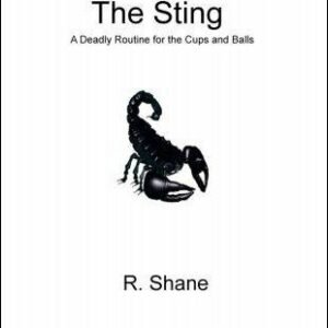 The Sting by R. Shane