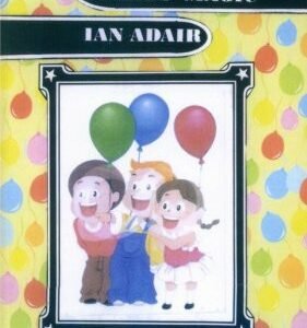 Adair's Ideas on Kids' Magic by Ian Adair