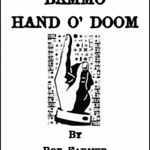 Bammo Hand O' Doom by Bob Farmer