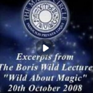 Boris Wild - Wild About Magic - 2008 Lecture