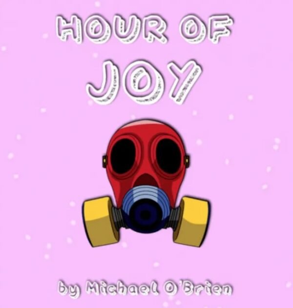 Hour of Joy by Michael O'Brien