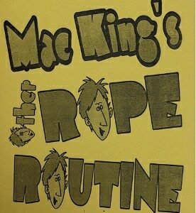 MAC KING - THE ROPE RUTINE (Spanish)
