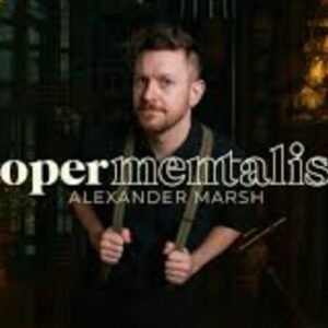 Proper Mentalism Academy with Alexander Marsh 24th July 2025