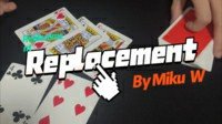 Replacement By Miku W