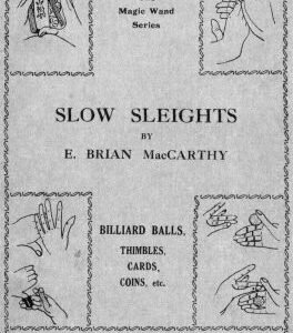 Slow Sleights by E. Brian MacCarthy