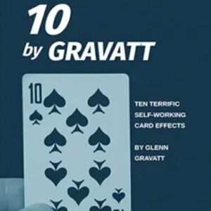 Ten Terrific Self-Working Card Effects by Glen Grvatt