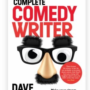 The Complete Comedy Writer by Dave Cohen