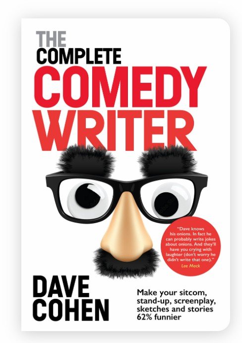 The Complete Comedy Writer by Dave Cohen