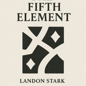 The Fifth Element by Landon Stark