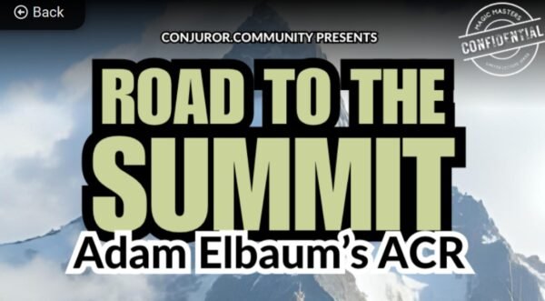 Conjuror Community Club - Magic Masters Confidential: Road to the summit