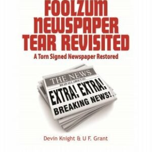 Foolzum Newspaper Tear Revisited by Devin Knight & Ulysses Frederick Grant