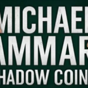 Michael Ammar - Shadow Coins