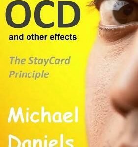 OCD and Other Effects by Michael Daniels