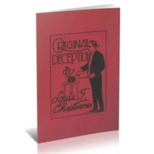 Original Deceptions by Louis F. Christianer