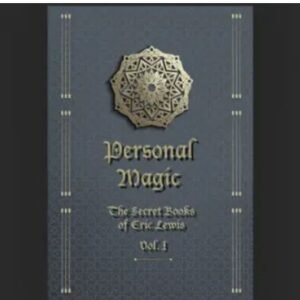 Personal Magic, The Secret Books of Eric Lewis, Vol.1
