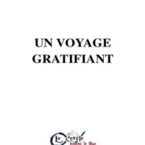 Pierr Cika – Un Voyage Gratifiant (French)