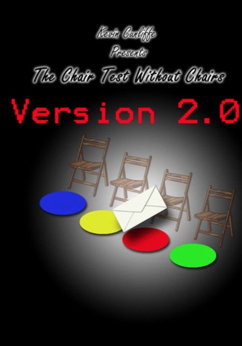 The Chair Test Without Chairs Version 2.0 by Kevin Cunliffe