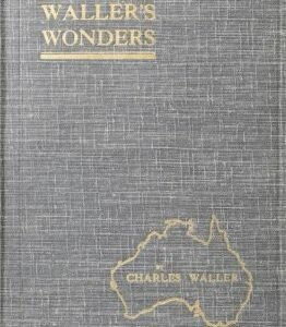 Waller's Wonders by Charles Waller