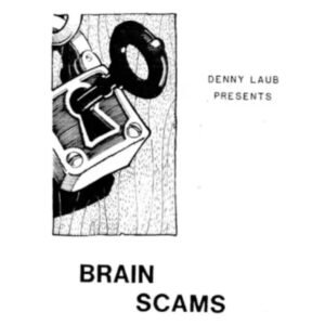 Brain Scams by Denny Laub