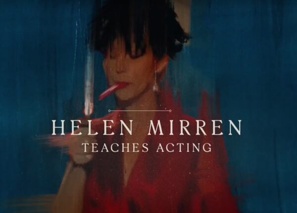 Helen Mirren Teaches Acting