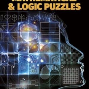 My Best Mathematical and Logic Puzzles - Martin Gardner