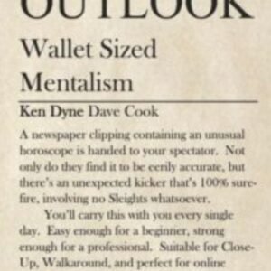 OUTLOOK by Dave Cook and Ken Dyne
