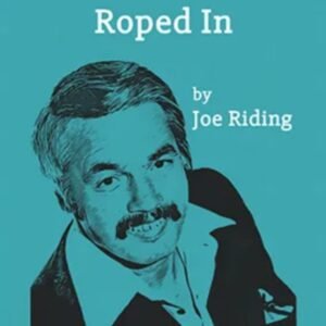 Roped In - Joe Riding