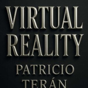 Virtual Reality by Patricio Teran