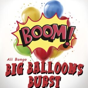 Big Balloon Burst by Ali Bongo
