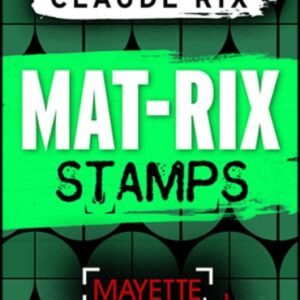 Mat-Rix Stamps by Claude Rix